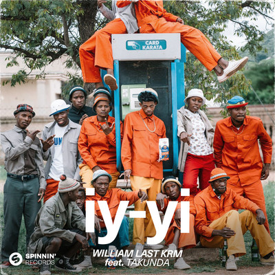 iY-Yi (feat. Takunda) [Extended Mix]/William Last KRM