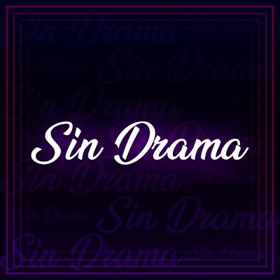 Sin Drama/Cortesia Da Casa