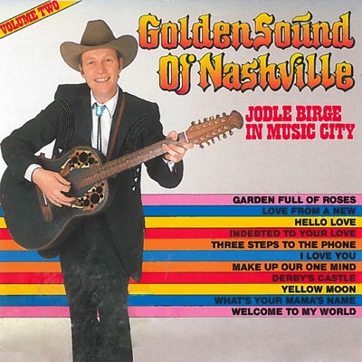 Golden Sound Of Nashville Vol. 2/Jodle Birge