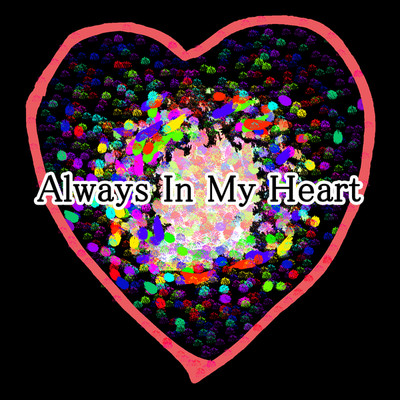 シングル/Always In My Heart/Yukinobu Shimoo
