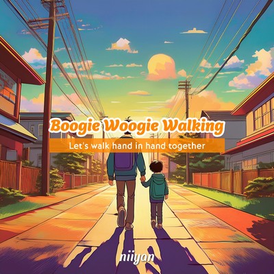 シングル/Boogie Woogie Walking - Let's walk hand in hand together/niiyan