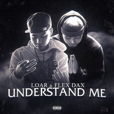 Understand Me/Loar & Flex DaX