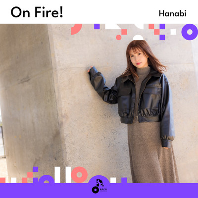 シングル/On Fire！ (INSTRUMENTAL)/Hanabi