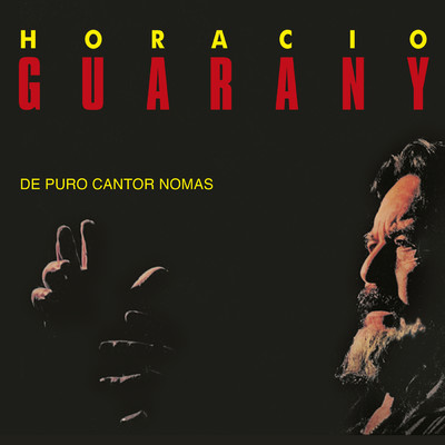 アルバム/De Puro Cantor Nomas/オラシオ・グアラニー