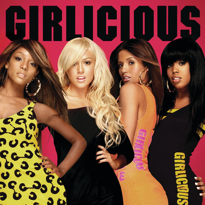 Girlicious (Canadian Version - Edited)/ガーリシャス