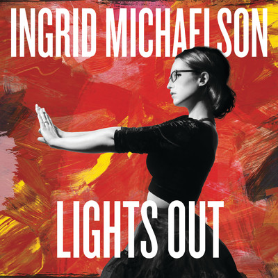 アルバム/Lights Out (Deluxe Edition)/Ingrid Michaelson