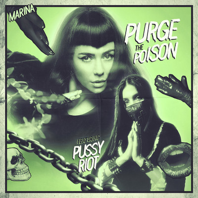 シングル/Purge The Poison (feat. Pussy Riot)/MARINA