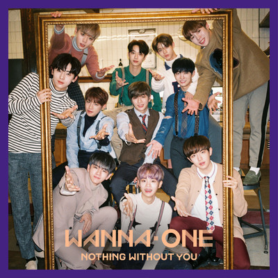 Nothing Without You (Intro.)/Wanna One