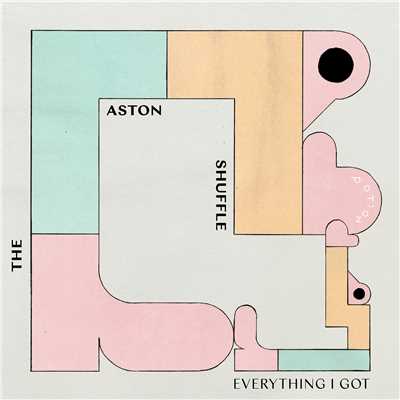 アルバム/Everything I Got/The Aston Shuffle