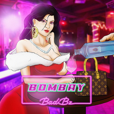 Bombay/BadBz