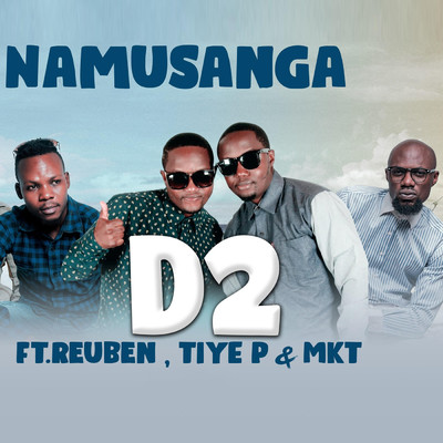 シングル/Namusanga (feat. Reuben, Tiye P & MKT)/D2