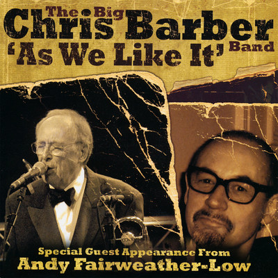 As We Like It (Live)/The Big Chris Barber Band