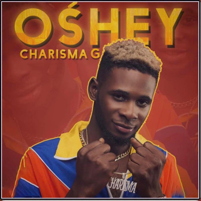Oshey/Charisma G