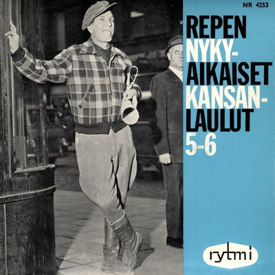 アルバム/Repen nykyaikaiset kansanlaulut 5-6/Reino Helismaa