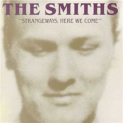 Strangeways, Here We Come/The Smiths
