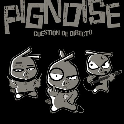 アルバム/Cuestion de directo/Pignoise