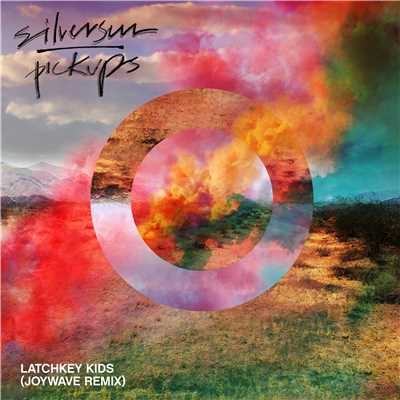 Latchkey Kids (Joywave Remix)/Silversun Pickups