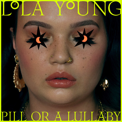 シングル/Pill or a Lullaby (Explicit) (4AM till sunrise)/Lola Young
