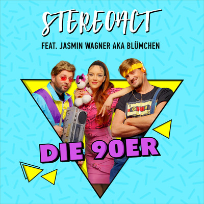シングル/Die 90er (featuring Jasmin Wagner, Blumchen)/Stereoact