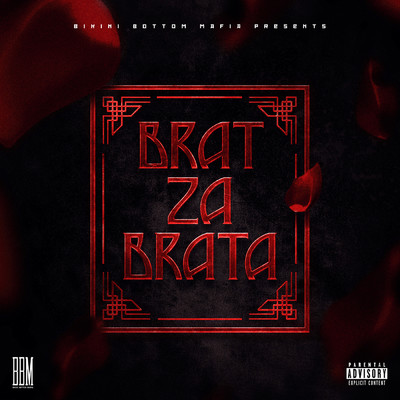 シングル/Brat za Brata (Explicit)/Scenzah／Sun Diego／Mois