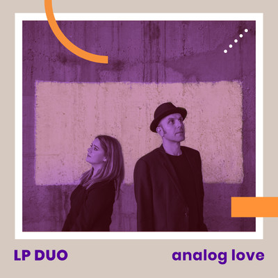Analog Love/LP Duo