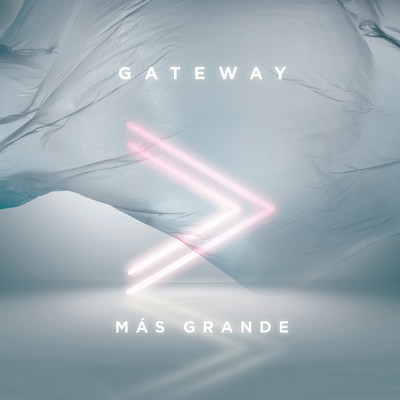 Mas Grande (featuring Lilly Goodman／En Vivo)/Gateway Worship