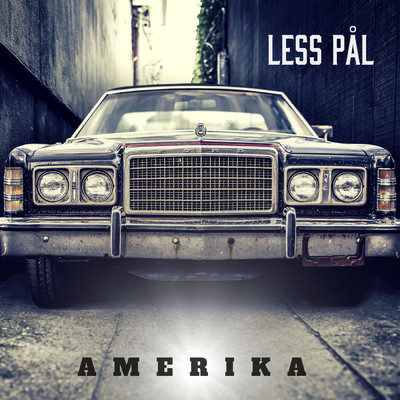 シングル/Amerika/Less Pal