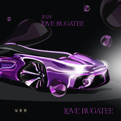 LOVE BUGATEE (2024 LOVE BUGATEE)/Nam Dong Hyun