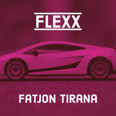 Flexx/Fatjon Tirana