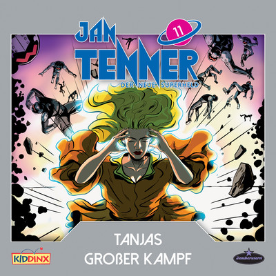 アルバム/Der neue Superheld - Folge 11: Tanjas grosser Kampf/Jan Tenner