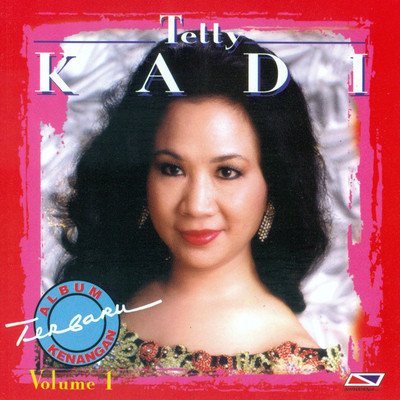 アルバム/Kenangan Terbaru, Vol. 1/Tetty Kadi