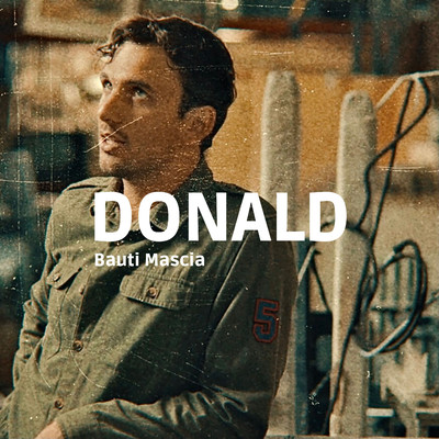 シングル/DONALD/Bauti Mascia