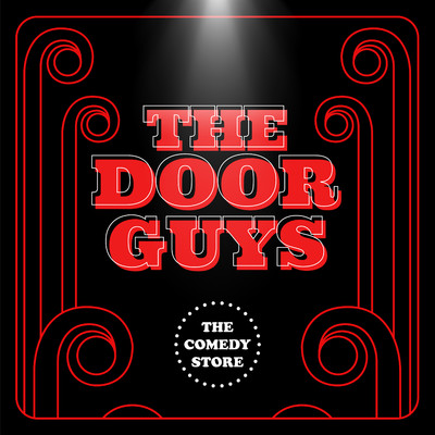 The Comedy Store - The Door Guys (Live)/The Door Guys