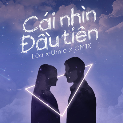 Cai Nhin Dau Tien (feat. Umie, CM1X)/Lua