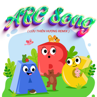 Abc Song (Luu Thien Huong Remix)/Selena