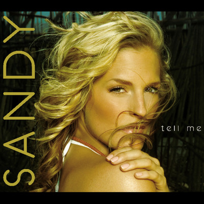 アルバム/Tell Me/Sandy