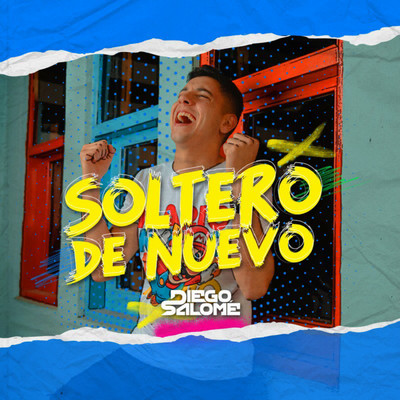 シングル/Soltero de nuevo/Diego Salome