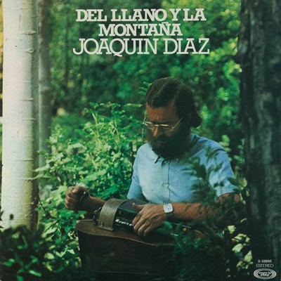 アルバム/Del llano y la montana/Joaquin Diaz