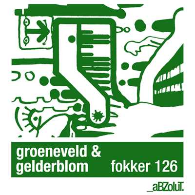 Fokker 126 (Remixes)/Koen Groeneveld & Peter Gelderblom