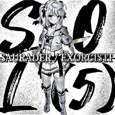 SOL(5)/SAURADER ／ 陰陽P