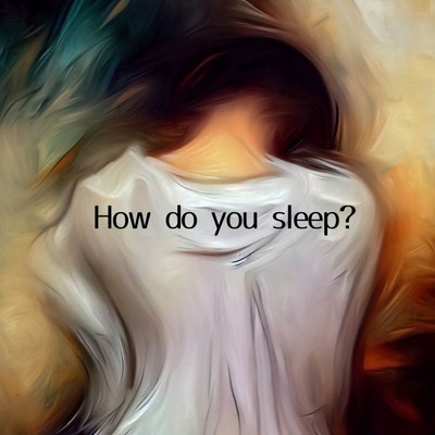 シングル/How do you sleep ？/花隈 千冬