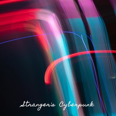 シングル/Stranger's Cyberpunk/KMT