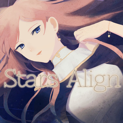 シングル/Stars Align (feat. 巡音ルカ)/Ayame