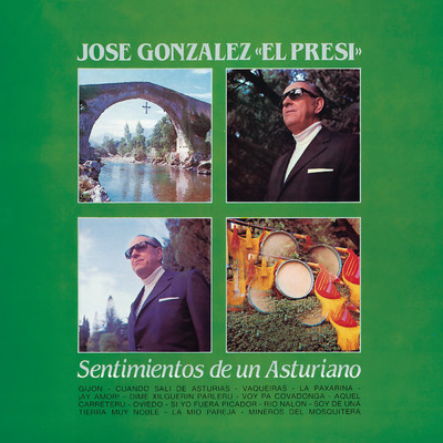 アルバム/Sentimientos De Un Asturiano (Remasterizado 2023)/Jose Gonzalez ”El Presi”