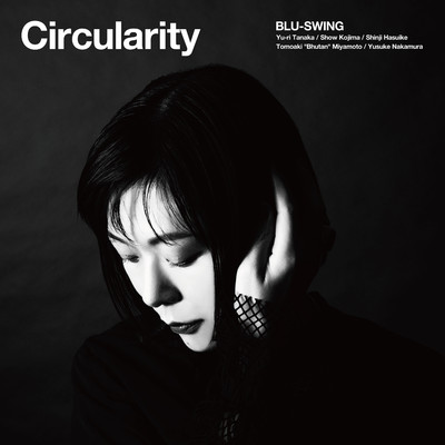 シングル/Circularity/BLU-SWING