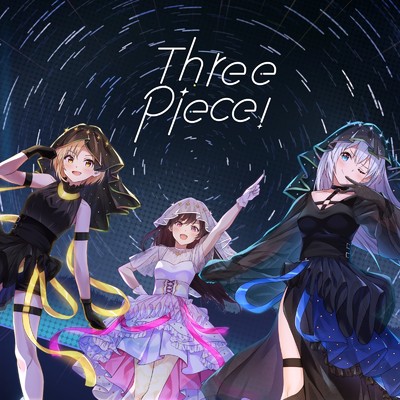 シングル/Three piece！/La priere