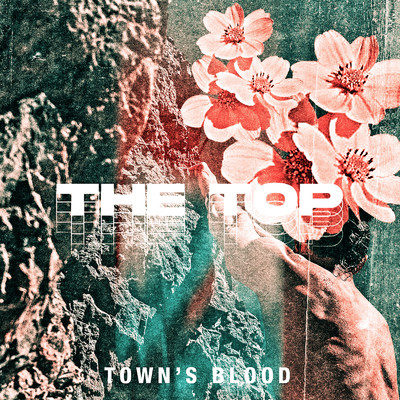 シングル/THE TOP/Town's Blood