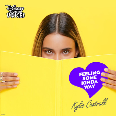 シングル/Feeling Some Kinda Way/Kylie Cantrall