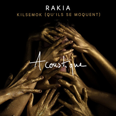 シングル/Kilsemok (Acoustique)/Rakia