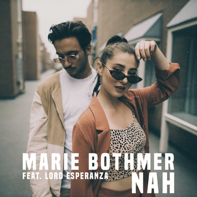 シングル/Nah (featuring Lord Esperanza)/Marie Bothmer
